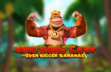 King Kong Cash Even Bigger Bananas